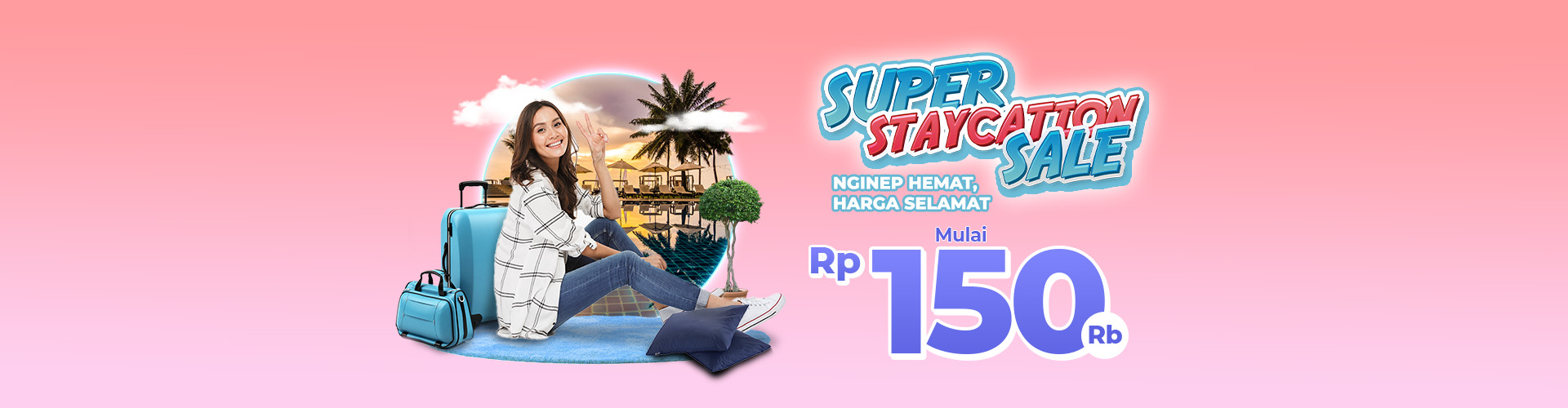 Super Staycation Sale