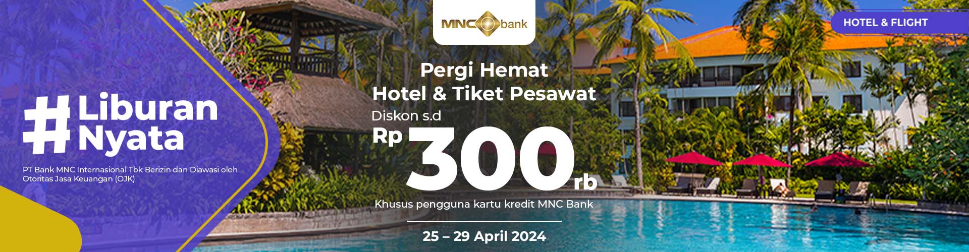 Pergi Hemat Hotel & Tiket Pesawat MNC